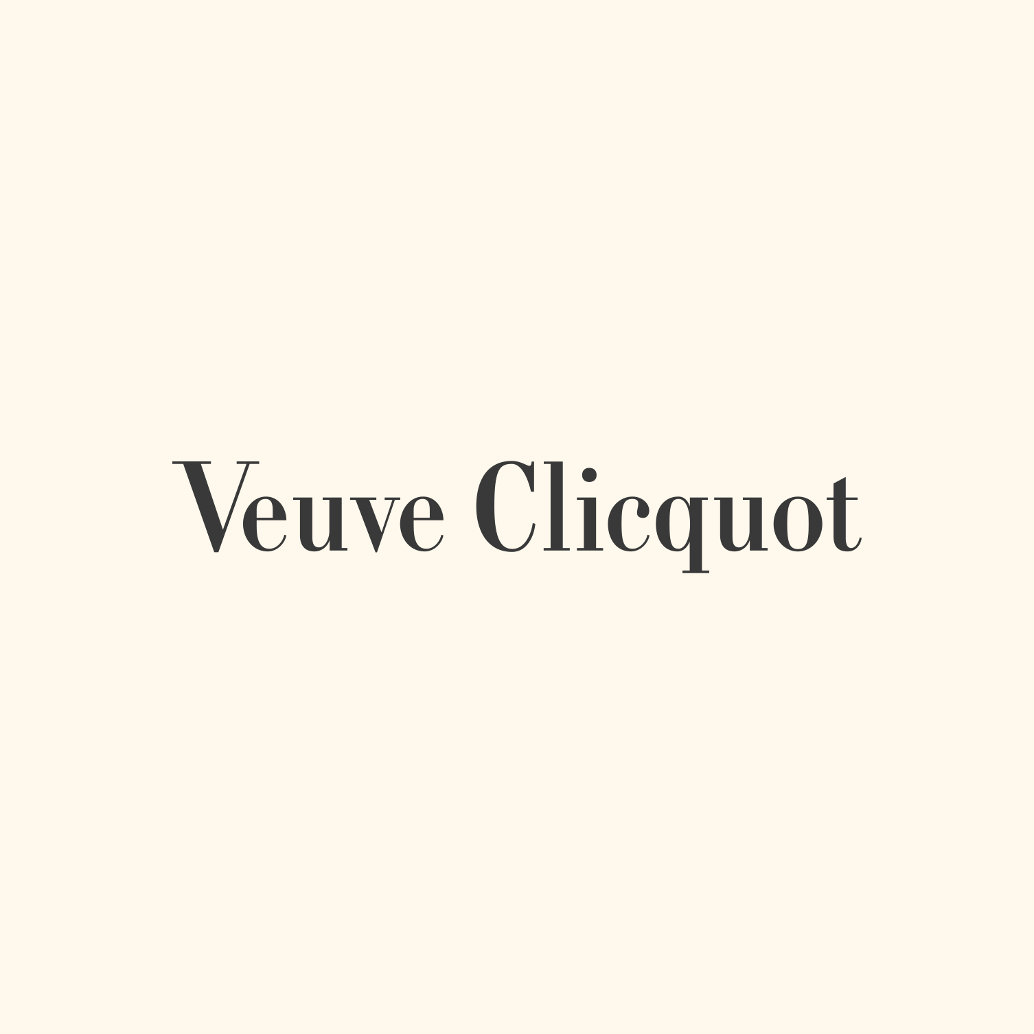 Veuve Clicquot.